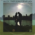McCoy Tyner - Song For My Lady / Milestone McCoy Tyner - Song For My Lady / Milestone